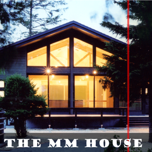 The MM House